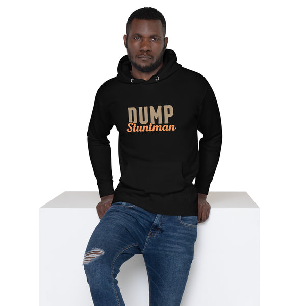Dump Stuntman Unisex Hoodie – Neutral Drop TV